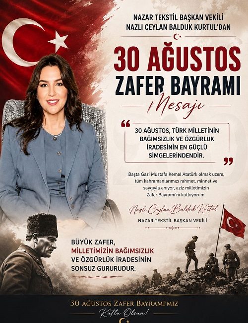 
Nazar Tekstil Yönetim Kurulu Başkan Vekili Nazlı Ceylan Balduk Kurtul,