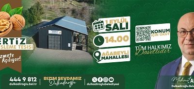 Dulkadiroğlu Belediyesi, Bertiz bölgesinin önemli tarımsal ürünlerinden olan cevizin işlenmesine