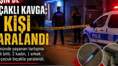 Afşin’de bıçaklı kavga: 4 yaralı
